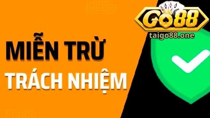 Các chính sách miễn trừ tại cổng game Go88