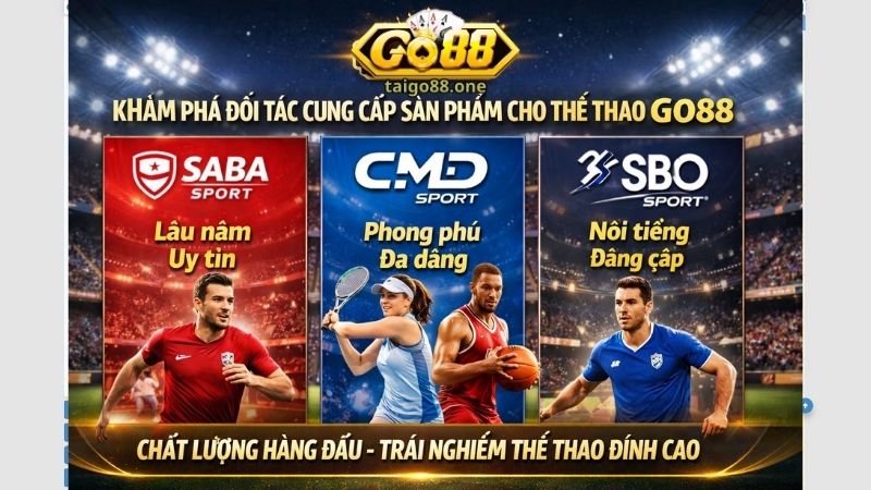 Đơn vị hợp tác cùng thể thao Go88
