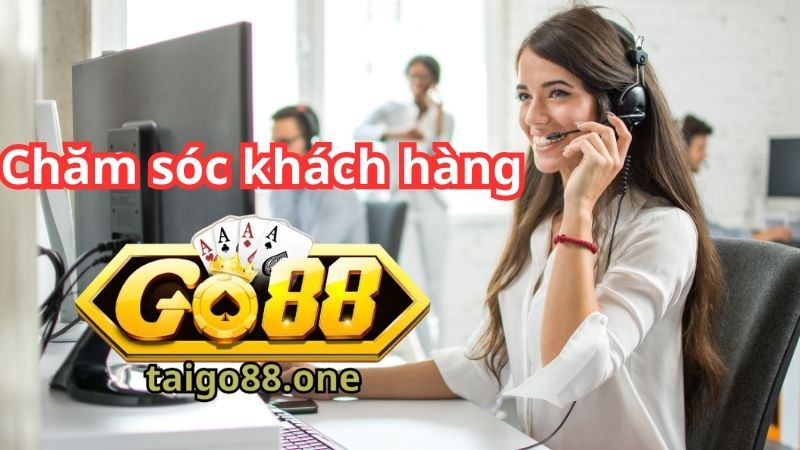 Những ưu điểm vượt trội của dịch vụ CSKH Go88